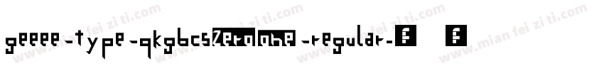 geeee type qkgbcs01 regular字体转换